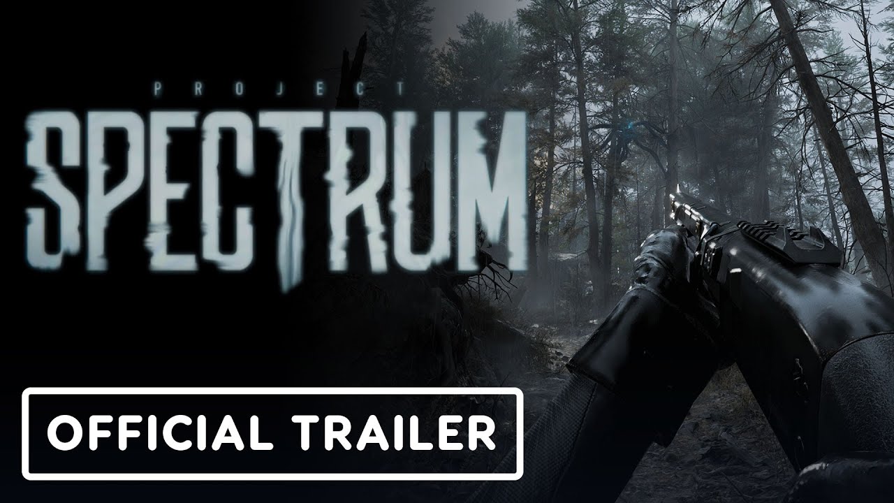 Project Spectrum - Exclusive Gameplay Trailer