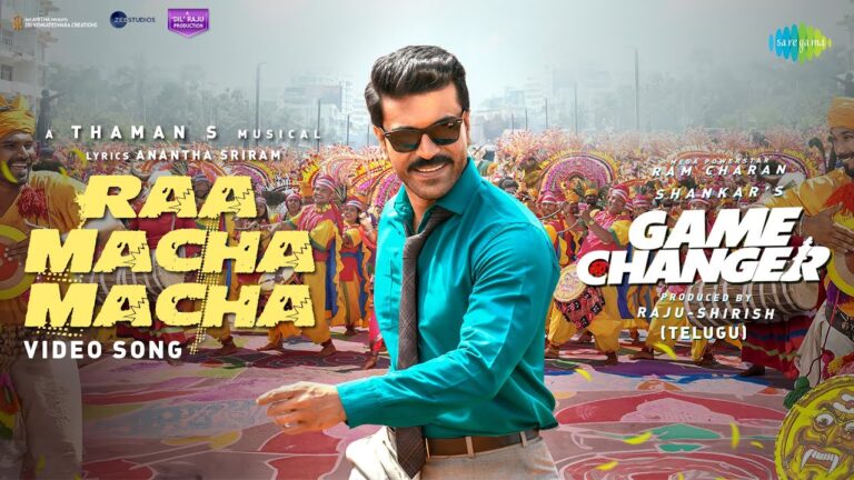 Raa Macha Macha - Video Song | Game Changer |