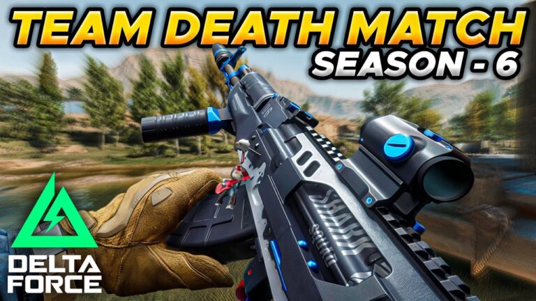 Delta Force "Team Death Match" Gameplay Season 6 Test Server