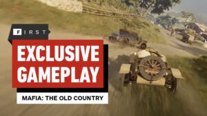 Mafia: The Old Country – 9 Minutes of Exclusive Gameplay