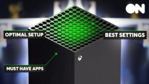 Xbox Series X: How To Get The Most Out of