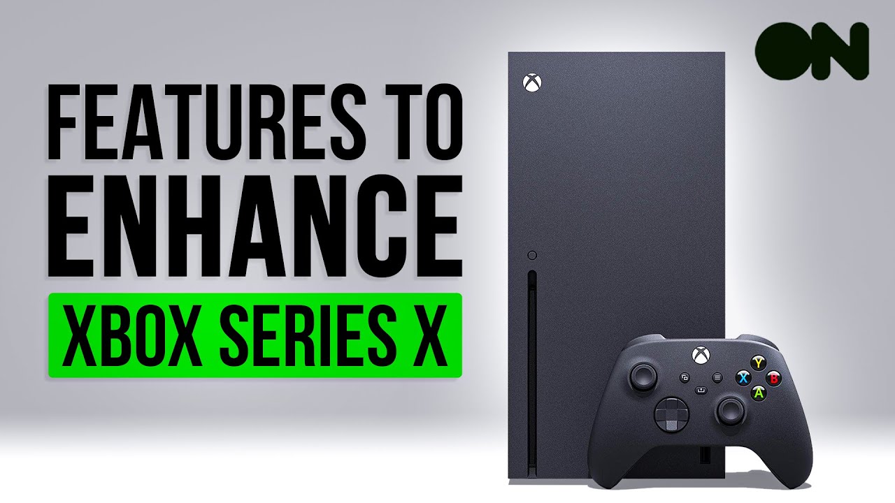 You NEED TO Be Using These 6 Xbox Series X