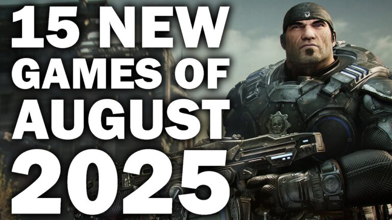 15 NEW Games of August 2025 You Need To Look