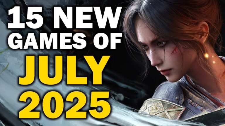 15 NEW Games of July 2025 We Can't To Wait