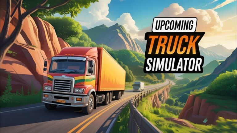 6 Best Upcoming 🚚 Truck Simulator games for ANDROID (2025)