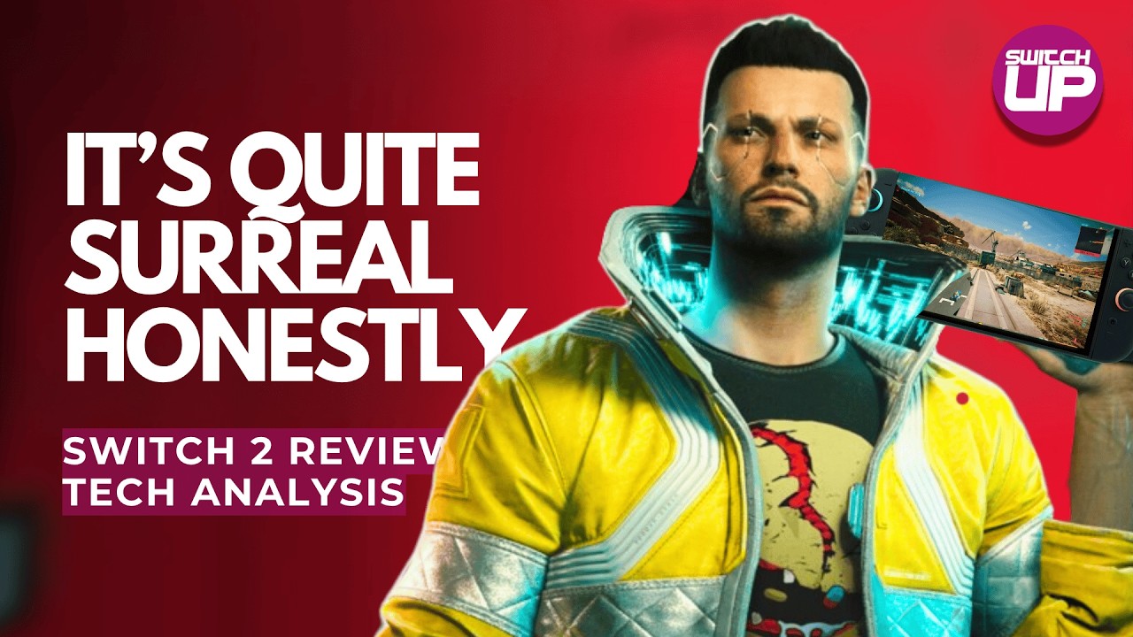 Cyberpunk 2077 Technical Nintendo Switch 2 Review & Performance Analysis!