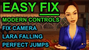 FIX 'Modern Controls' & Controller Tips for TOMB RAIDER Remastered: