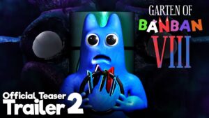 Garten of Banban 8 - Official Teaser Trailer 2