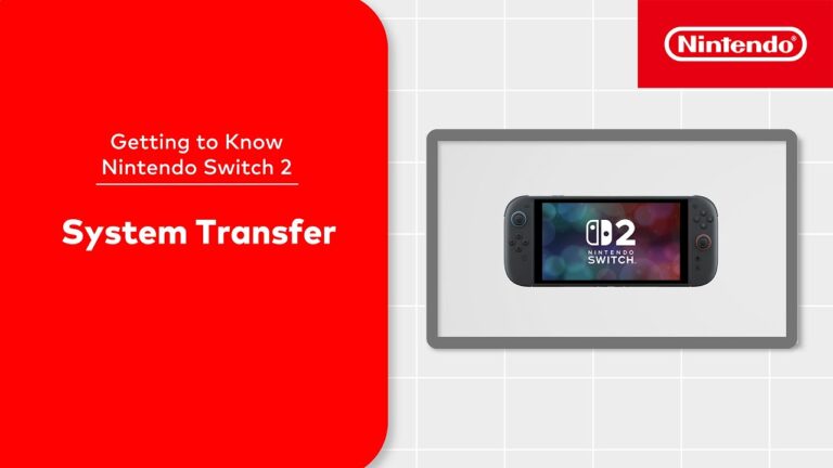 Getting to Know Nintendo Switch 2 – System Transfer