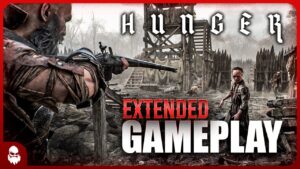 HUNGER Extended Gameplay Reveal – The SCARIEST Extraction Shooter Yet?!