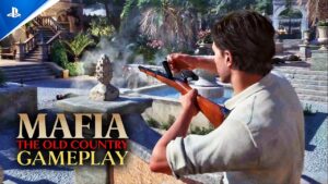 Mafia: The Old Country Gameplay Footage Compilation 1