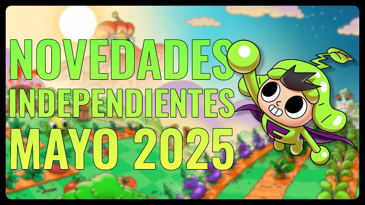 Mejores Tráilers de Juegos Indie de Mayo