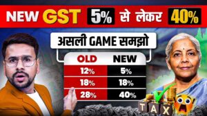 New GST Rules 2025: 40% GST का असली GAME समझो