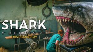 SHARK DENTIST First Gameplay Trailer | New HORROR Simulation with
