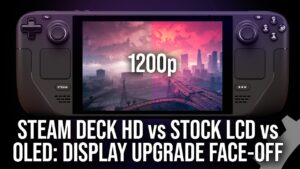 Steam Deck Display Upgrades: DeckHD 1200p vs OLED vs Stock