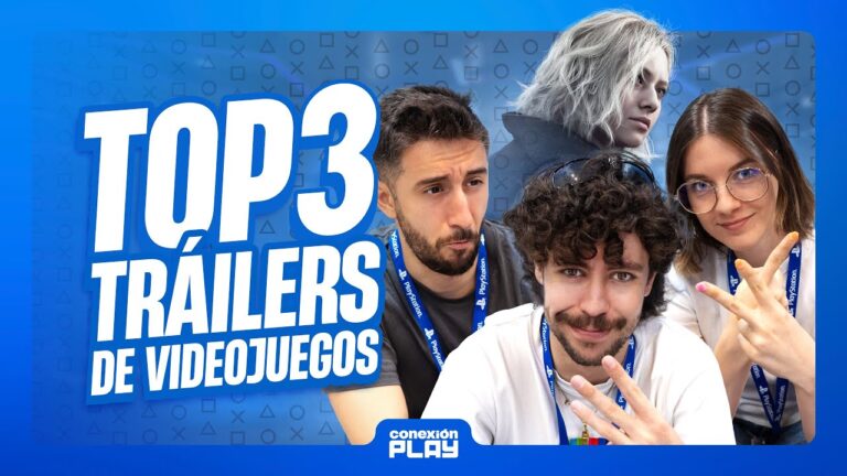 TOP 3 TRAILERS favoritos de videojuegos de #conexiónPLAY | PlayStation
