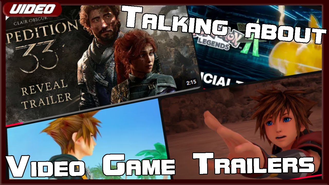 Talking about video game trailers