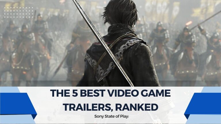 The 5 Best Video Game Trailers & Ranked - Best