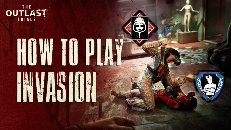 The Outlast Trials - How to Play Invasion | 101