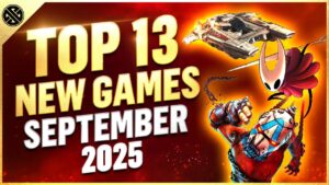 Top 13 NEW & Upcoming Games To Play In September