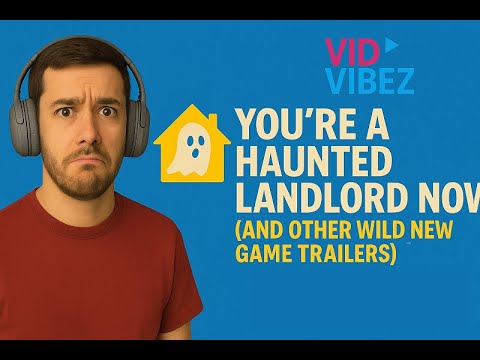 You’re a Haunted Landlord Now (and Other Wild New Game