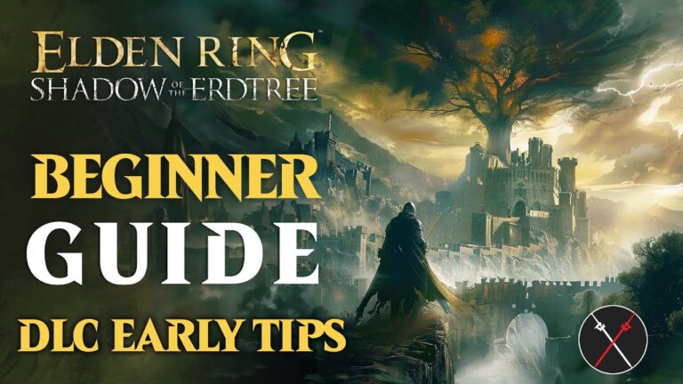 Elden Ring Shadow of the Erdtree Beginner Guide – MUST
