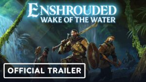 Enshrouded - Official 'Wake of the Water' Update Overview Trailer