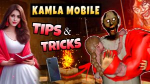 KAMLA MOBILE TIPS AND TRICKS || HOW TO BECOME PRO