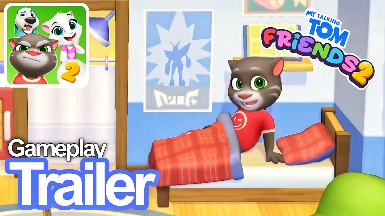 My Talking Tom Friends 2 latest 0.1.2.8732 Version Gameplay Trailer