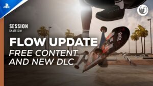 Session: Skate Sim - Free FLOW Update & New DLC