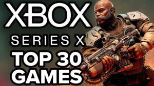 TOP 30 BEST Xbox Series X Games of All Time