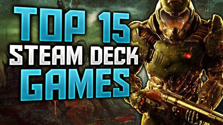 Top 15 Steam Deck Games That You NEED to Play