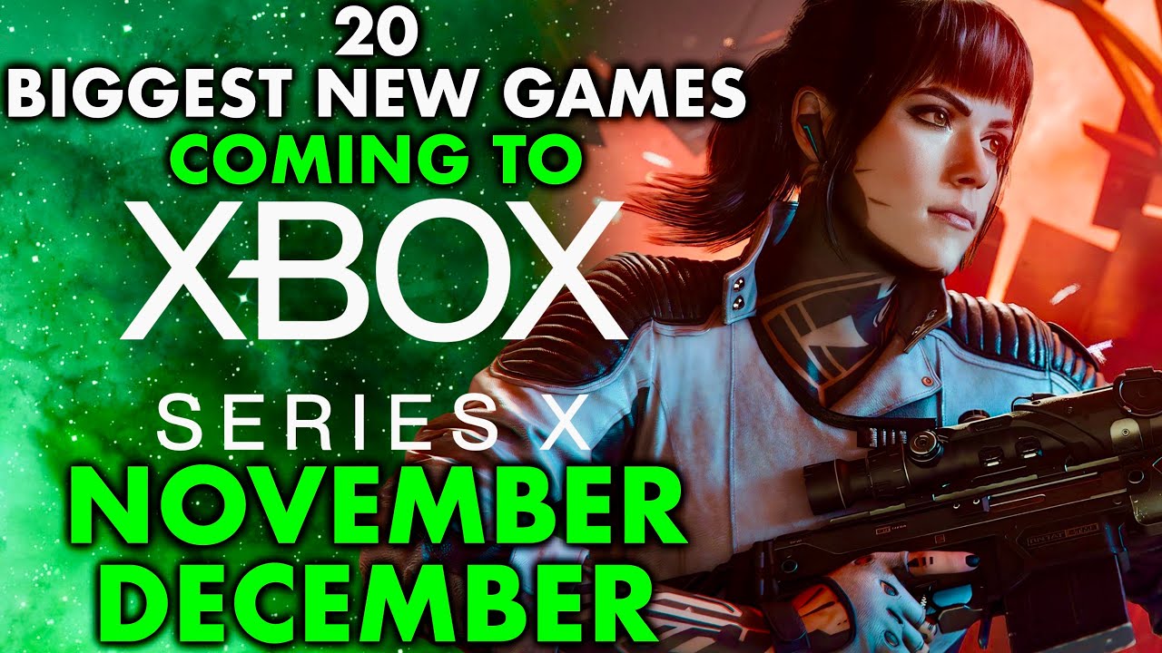 20 Biggest New Xbox Series X Games Coming November -