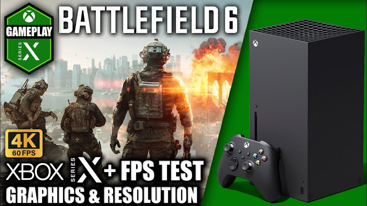 Battlefield 6 - Xbox Series X Gameplay + FPS Test