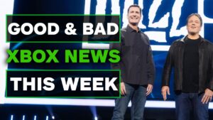 Both Good & Bad Xbox News This Week