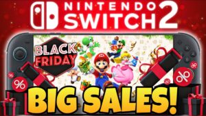 NEW Nintendo Switch 2 Black Friday Game Sales Just Dropped!