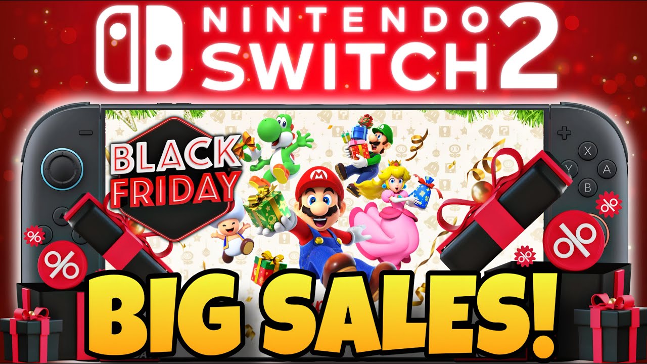 NEW Nintendo Switch 2 Black Friday Game Sales Just Dropped!