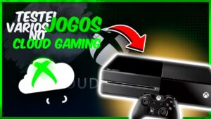 Testei VÁRIOS JOGOS pela NUVEM no XBOX ONE FAT com