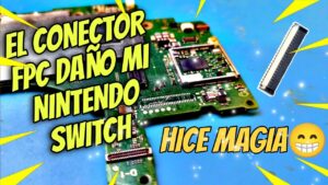 CAMBIA el CONECTOR FPC de tu NINTENDO SWITCH, TODOS los