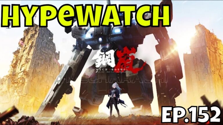 HypeWatch - Ep.152/Upcoming Gacha & PC Games/More Mechs More Fun