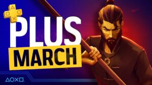 PlayStation Plus Monthly Games - March 2024 - PS4 &