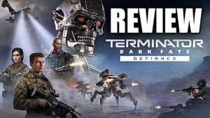 Terminator: Dark Fate - Defiance Review - Yet ANOTHER SURPRISINGLY