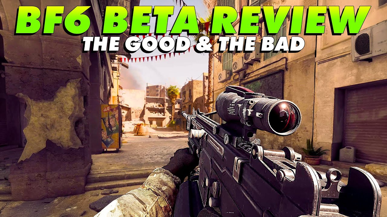 The Good & The Bad - Battlefield 6 Beta Review