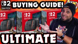 ULTIMATE Nintendo Switch 2 Pre-Order GUIDE! PLUS MORE!