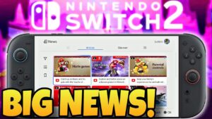 BIG NEWS Just Hit Nintendo Switch 2!