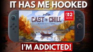 Cast n Chill - Nintendo Switch 2 Review - Cozy