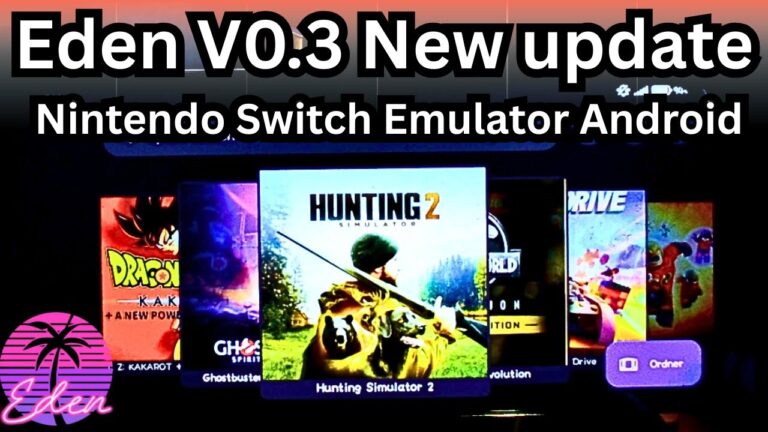 Eden V0.3 - Nintendo Switch Emulator Android Setup Guide /