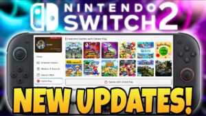 NEW Nintendo Switch 2 Updates Have Arrived!