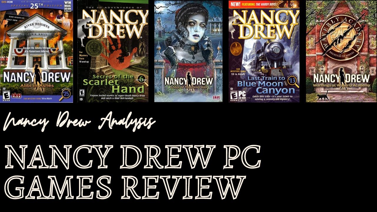 Nancy Drew PC Games Review - Recommendations, Audience Considerations, &