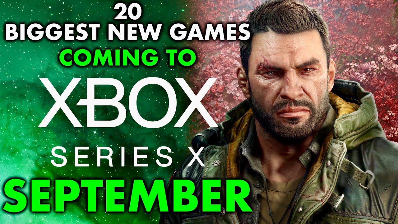 20 Biggest New Xbox Series X Games Coming September 2025